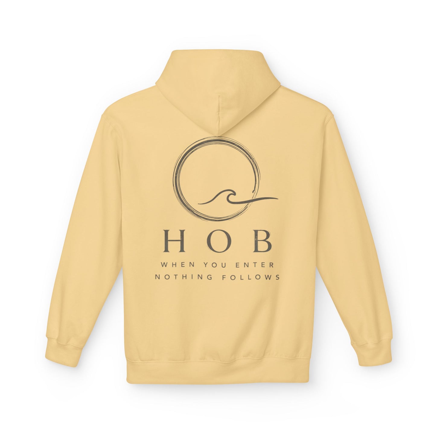 HOB Wave Hoodie — "When You Enter, Nothing Follows"