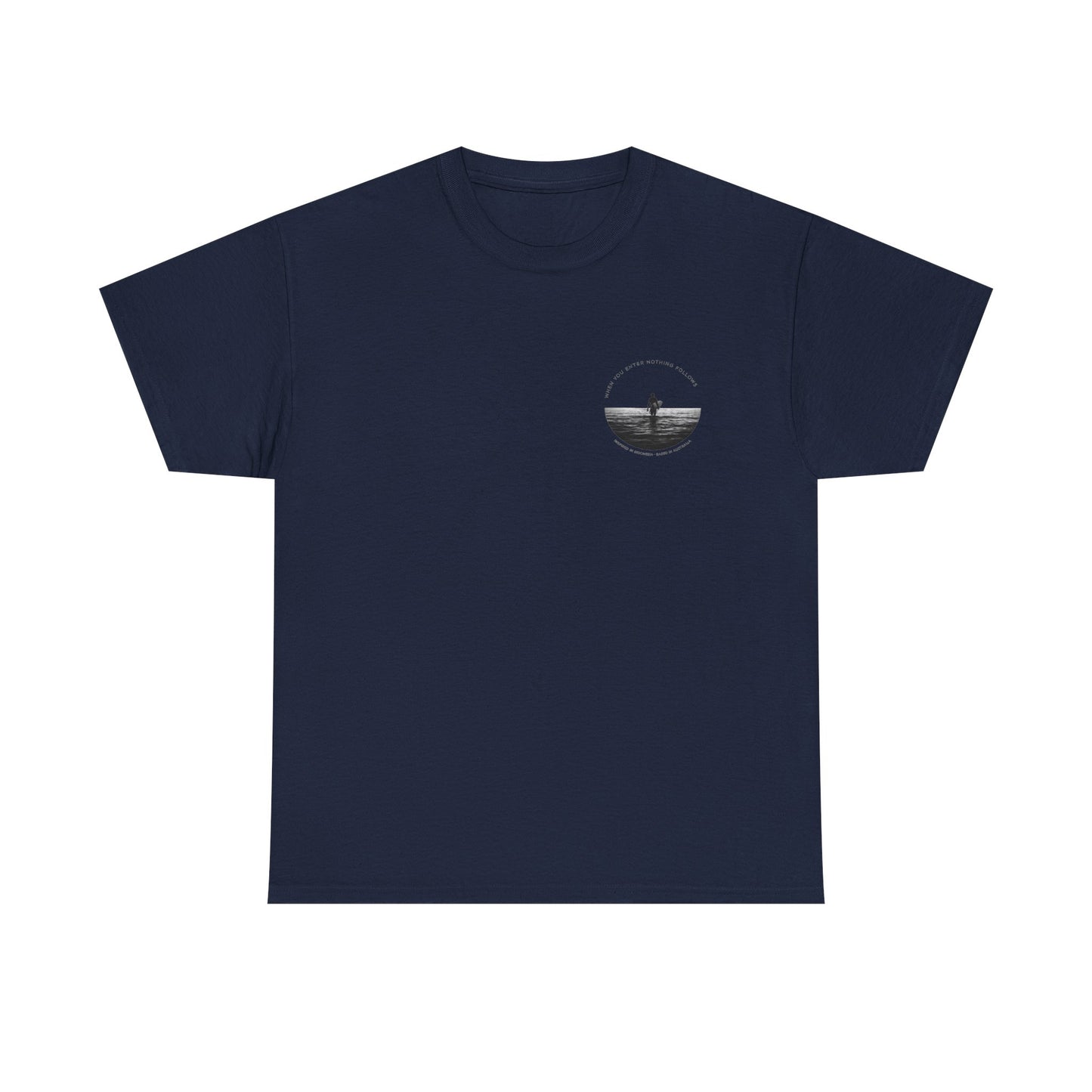 House of Baruna Men's T'Shirt - Surfer Silhouette Tee When You Enter Nothing Follows' Graphic T-Shirt