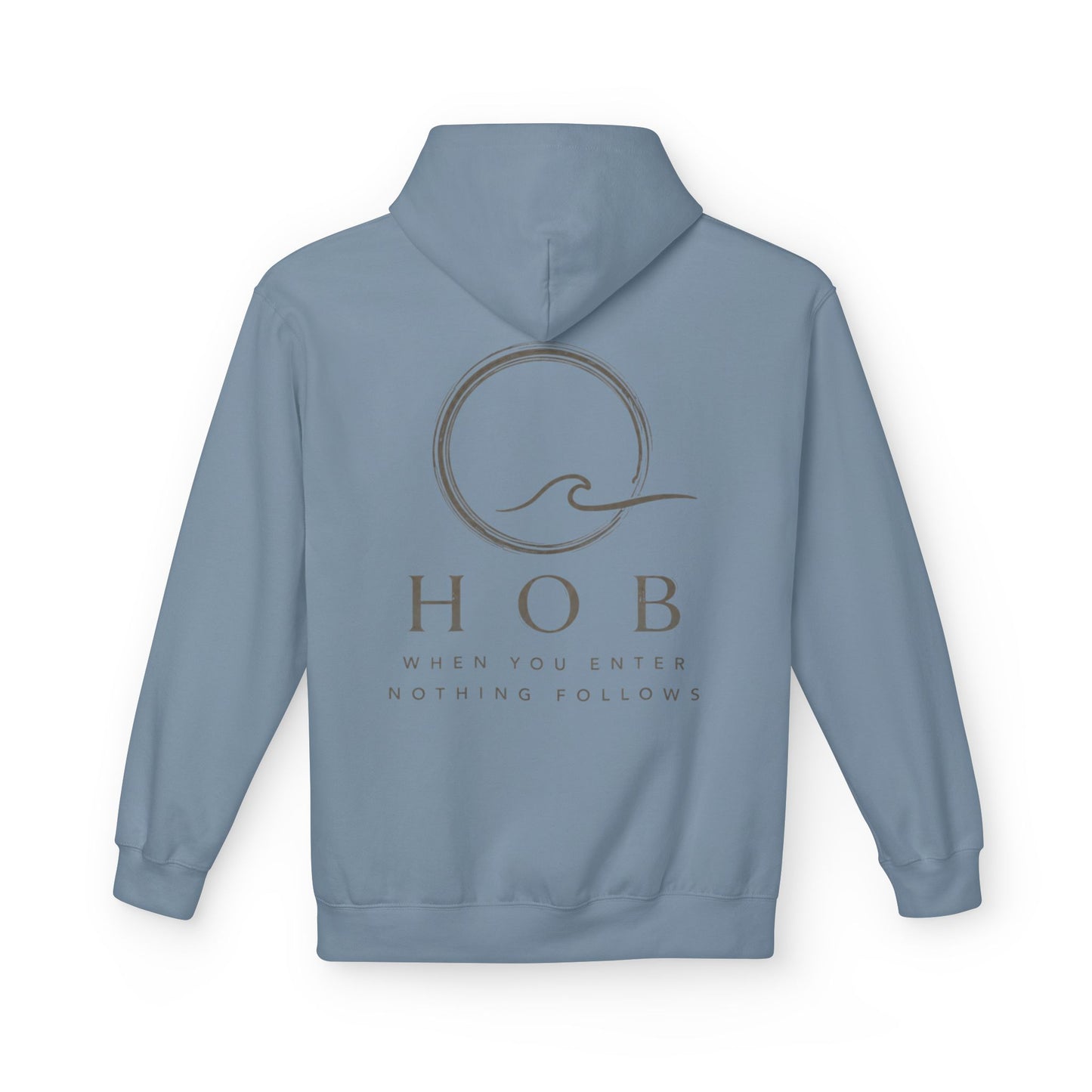 HOB Wave Hoodie — "When You Enter, Nothing Follows"