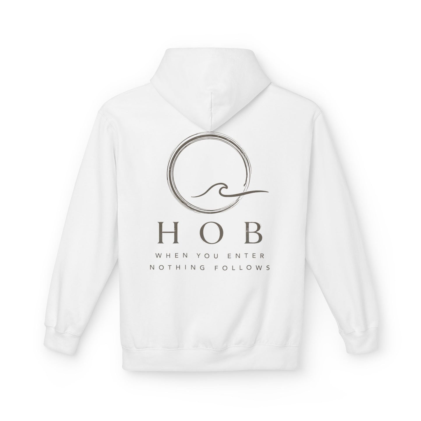 HOB Wave Hoodie — "When You Enter, Nothing Follows"