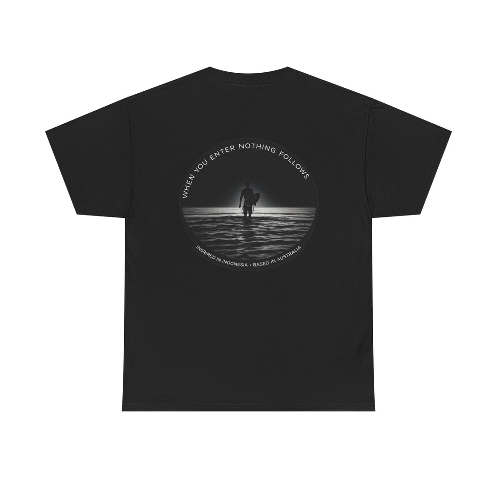 House of Baruna Men's T'Shirt - Surfer Silhouette Tee When You Enter Nothing Follows' Graphic T-Shirt