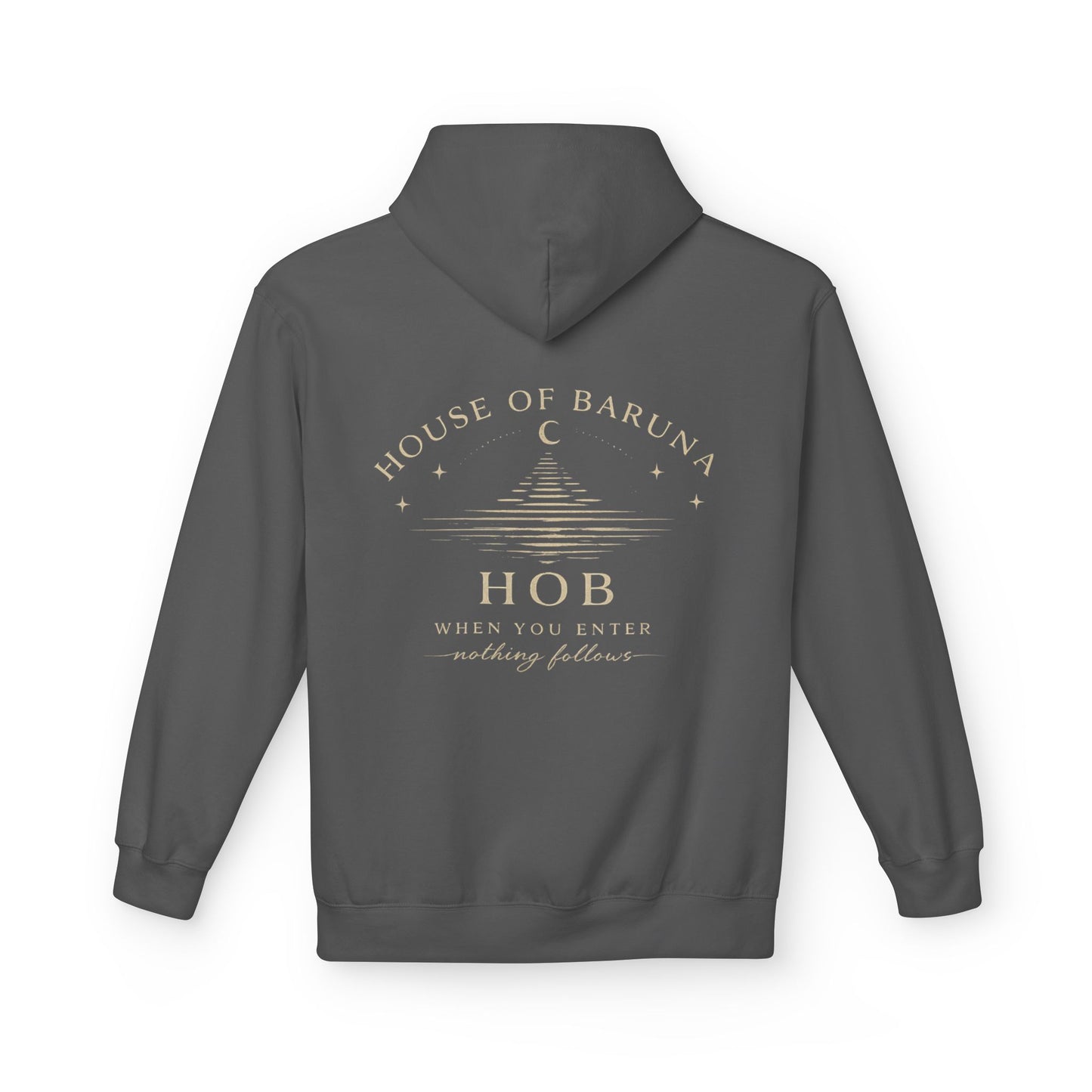 House of Baruna Hoodie — 'HOB: When You Enter Nothing Follows' Minimal Crescent Logo